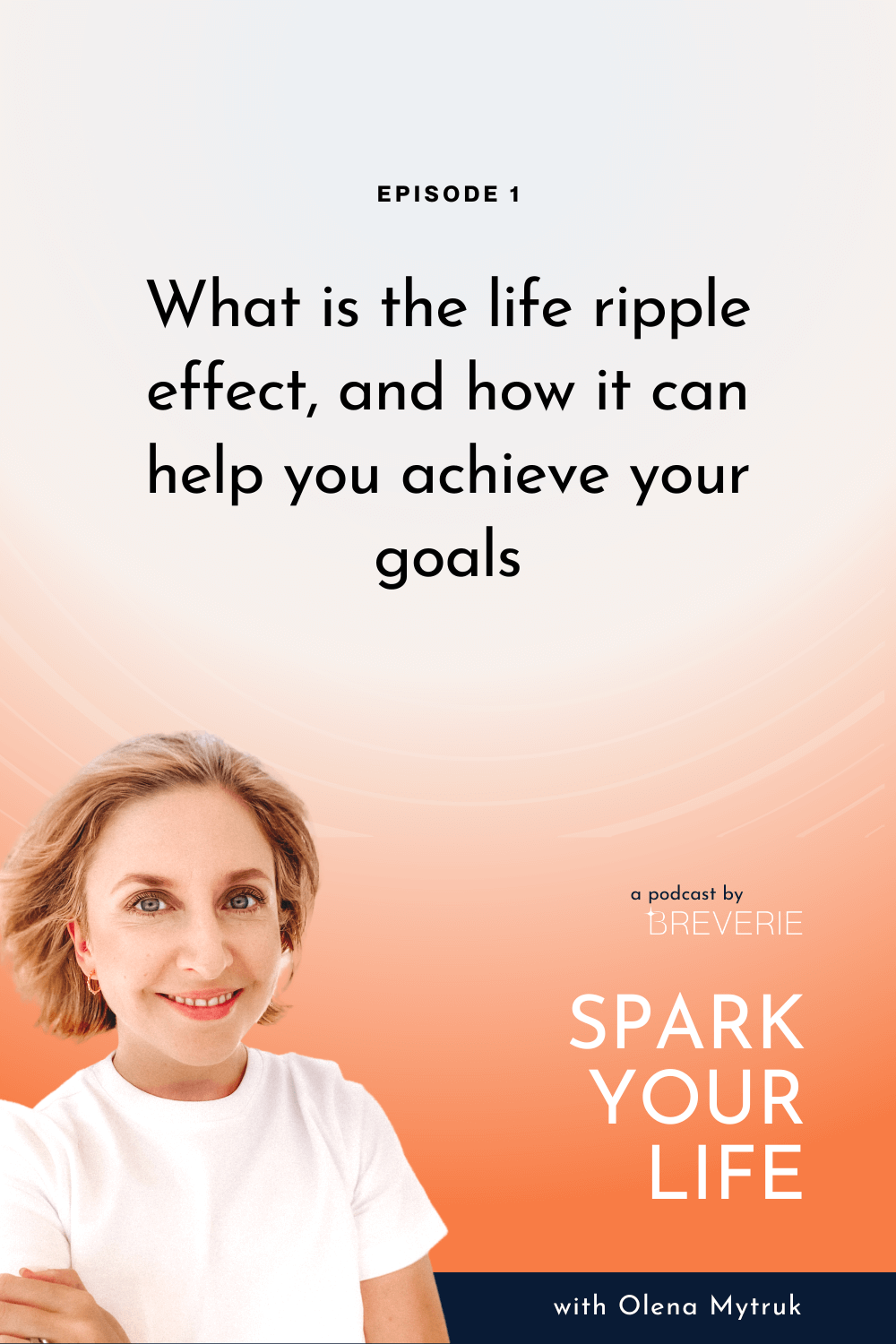 What Is The Life Ripple Effect And How It Can Help You Achieve Your Goals Spark Your Life 1047